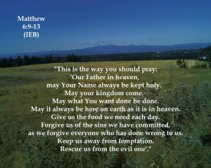 Matthew 6: 9-13 Prayer - International English Bible